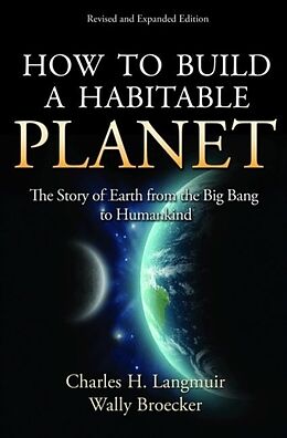 Livre Relié How to Build a Habitable Planet de Langmuir Charles H., Wallace Broecker