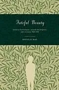 Kartonierter Einband Fateful Beauty von Douglas Mao