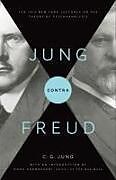 Kartonierter Einband Jung contra Freud von C. G. Jung