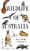 Couverture cartonnée Wildlife of Australia de Iain Campbell, Sam Woods