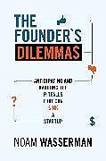 Couverture cartonnée The Founder's Dilemmas de Noam Wasserman