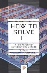 Kartonierter Einband How to Solve it von G. Polya