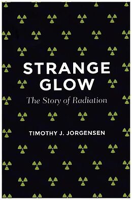 Livre Relié Strange Glow de Jorgensen Timothy J.