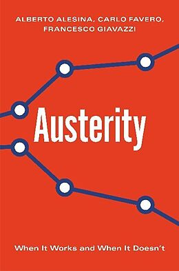 Fester Einband Austerity von Alberto Alesina, Carlo Favero, Francesco Giavazzi