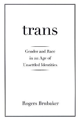 Livre Relié Trans de Rogers Brubaker