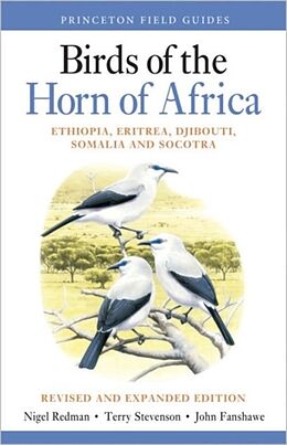 Couverture cartonnée Birds of the Horn of Africa de Nigel Redman, Terry Stevenson, John Fanshawe