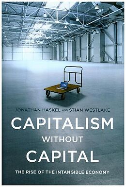 Fester Einband Capitalism Without Capital von Jonathan Haskel, Stian Westlake