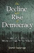 Livre Relié The Decline and Rise of Democracy de Stasavage David