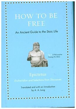 Fester Einband How to Be Free von Epictetus