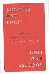 Couverture cartonnée Success and Luck de Frank Robert H.