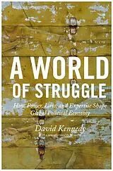 Kartonierter Einband (Kt) A World of Struggle von David Kennedy