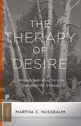 Kartonierter Einband (Kt) The Therapy of Desire von Martha C. Nussbaum