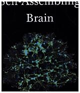 Livre Relié The Self-Assembling Brain - How Neural Networks Grow Smarter de Peter Robin Hiesinger