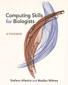 eBook (pdf) Computing Skills for Biologists de Stefano Allesina, Madlen Wilmes