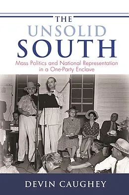 E-Book (epub) The Unsolid South von Devin Caughey