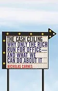 E-Book (epub) The Cash Ceiling von Nicholas Carnes