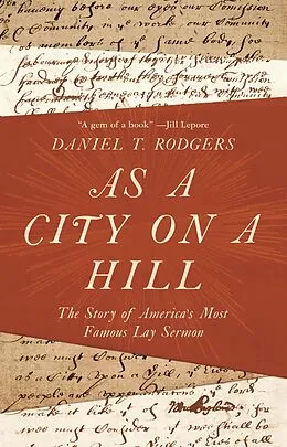ePUB As a City on a Hill von Daniel T. Rodgers