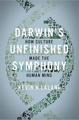 E-Book (epub) Darwin's Unfinished Symphony von Kevin N. Lala