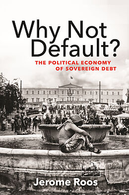 E-Book (epub) Why Not Default? von Jerome E. Roos