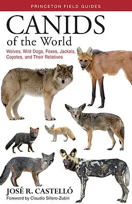 E-Book (epub) Canids of the World von José R. Castelló