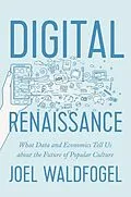 E-Book (epub) Digital Renaissance von Joel Waldfogel