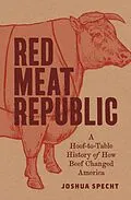 ePUB Red Meat Republic von Joshua Specht