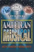 E-Book (pdf) The American Musical and the Formation of National Identity von Raymond Knapp