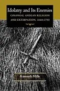 E-Book (pdf) Idolatry and Its Enemies von Kenneth Mills