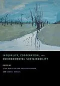E-Book (pdf) Inequality, Cooperation, and Environmental Sustainability von 