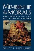 E-Book (pdf) Membership and Morals von Nancy L. Rosenblum