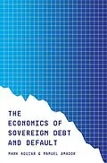 E-Book (pdf) The Economics of Sovereign Debt and Default von Mark Aguiar, Manuel Amador