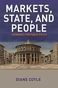 E-Book (epub) Markets, State, and People von Diane Coyle