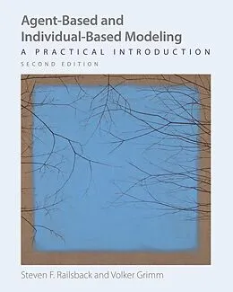 E-Book (pdf) Agent-Based and Individual-Based Modeling von Steven F. Railsback, Volker Grimm