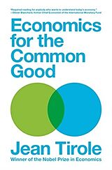 Couverture cartonnée Economics for the Common Good de Jean Tirole