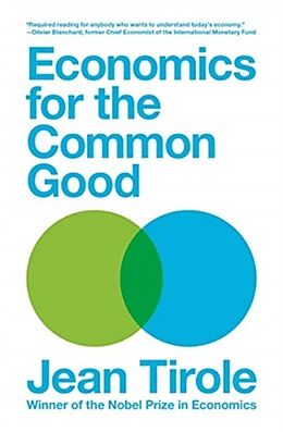 Couverture cartonnée Economics for the Common Good de Jean Tirole