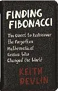 Kartonierter Einband Finding Fibonacci von Keith Devlin