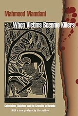 Kartonierter Einband When Victims Become Killers von Mamdani Mahmood