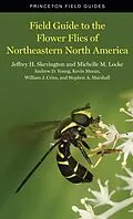 E-Book (epub) Field Guide to the Flower Flies of Northeastern North America von Jeffrey H Skevington, Michelle M. Locke, Andrew D. Young