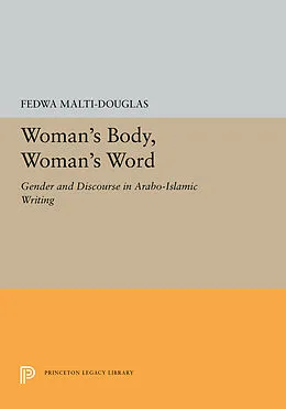 PDF Woman's Body, Woman's Word von Fedwa Malti-Douglas