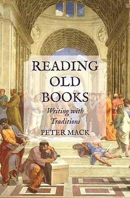 E-Book (epub) Reading Old Books von Peter Mack