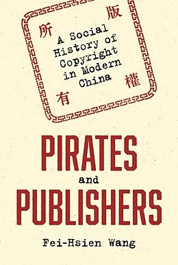 E-Book (epub) Pirates and Publishers von Fei-Hsien Wang