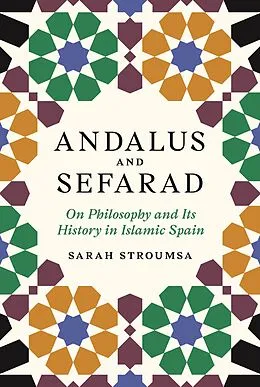 E-Book (epub) Andalus and Sefarad von Sarah Stroumsa
