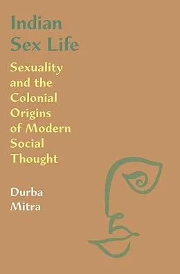 E-Book (epub) Indian Sex Life von Durba Mitra