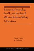 E-Book (pdf) Eisenstein Cohomology for GLN and the Special Values of Rankin-Selberg L-Functions von Günter Harder, Anantharam Raghuram
