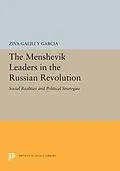 E-Book (pdf) The Menshevik Leaders in the Russian Revolution von Ziva Galili