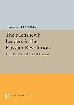 E-Book (pdf) The Menshevik Leaders in the Russian Revolution von Ziva Galili