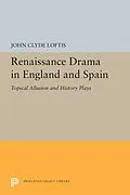 PDF Renaissance Drama in England and Spain von John Clyde Loftis