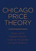 E-Book (pdf) Chicago Price Theory von Sonia Jaffe, Robert Minton, Casey B. Mulligan