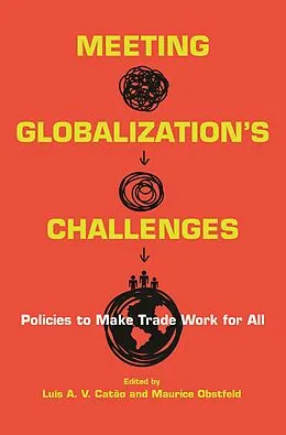 E-Book (epub) Meeting Globalization's Challenges von Luís Catão, Maurice Obstfeld