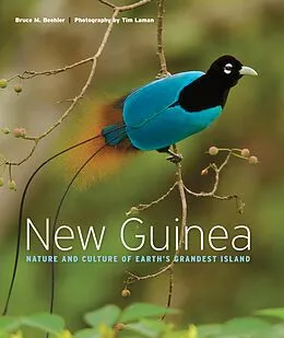 E-Book (epub) New Guinea von Bruce M. Beehler, Tim Laman